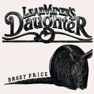 CD Shop - BRODY PRICE LEAF MINER\