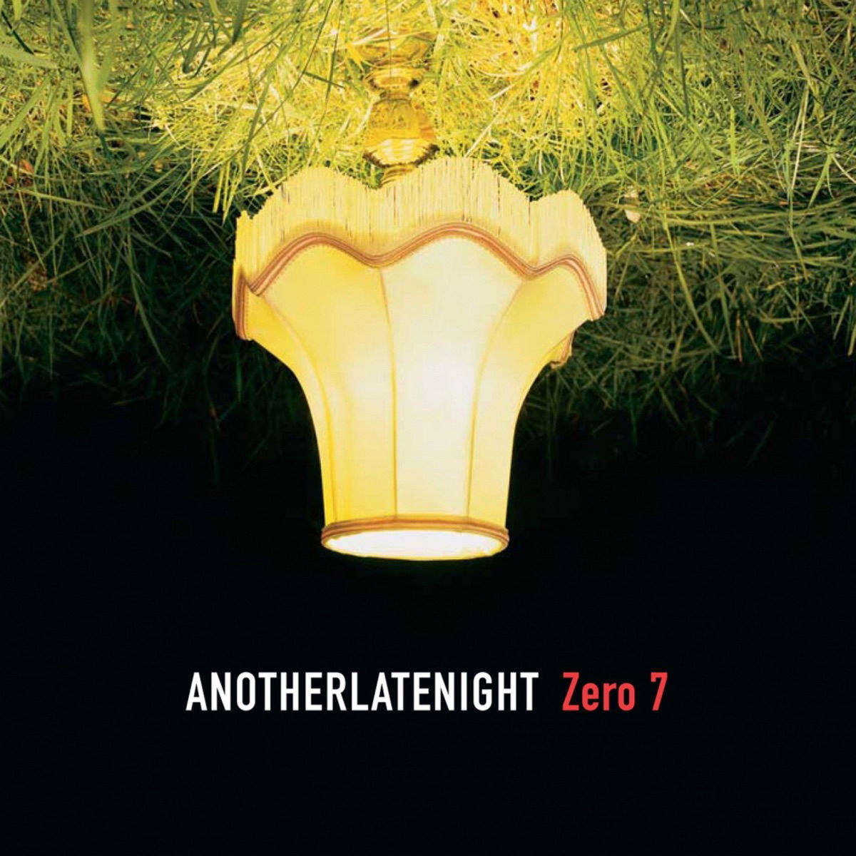 CD Shop - ZERO 7 ANOTHER LATE NIGHT: ZE...
