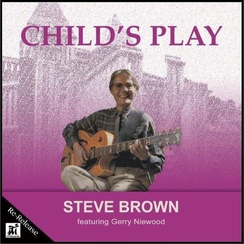 CD Shop - STEVE BROWN CHILD\