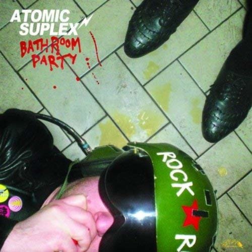 CD Shop - ATOMIC SUPLEX BATHROOM PARTY