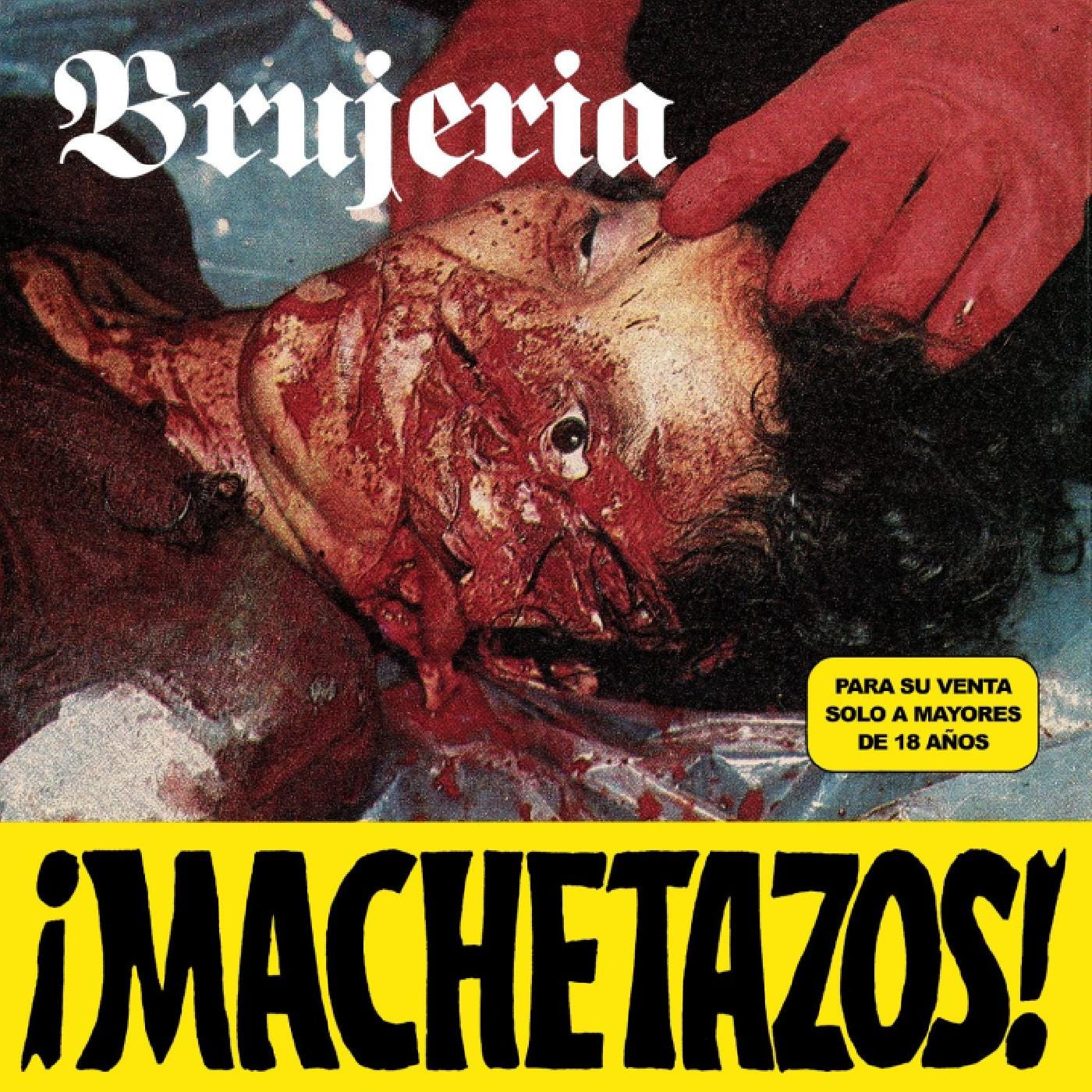 CD Shop - BRUJERIA 7-MACHETAZOS!