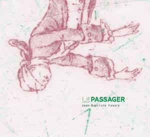 CD Shop - JEAN-BAPTISTE FAVORY LE PASSAGER