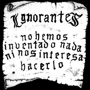 CD Shop - IGNORANTES NO HEMOS INVENTADO NAD...