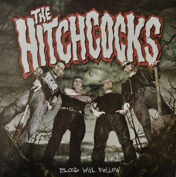 CD Shop - THE HITCHCOCKS BLOOD WILL FOLLOW