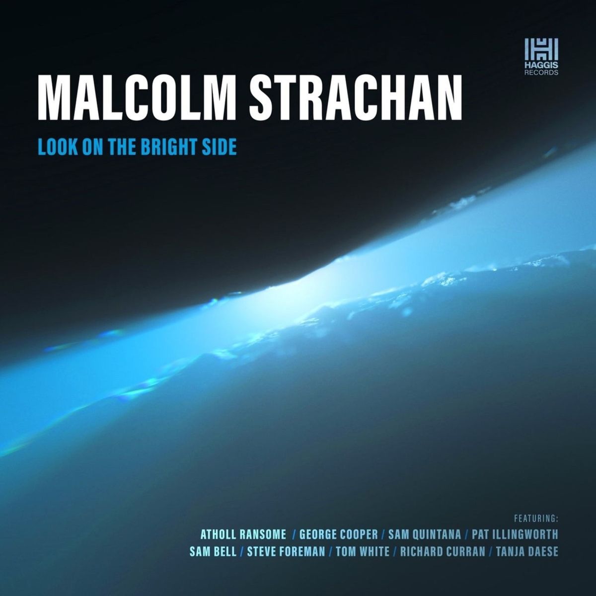 CD Shop - MALCOLM STRACHAN LOOK ON THE BRIGHT SIDE