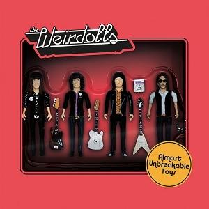 CD Shop - THE WEIRDOLLS ALMOST UNBREAKABLE TOYS