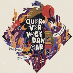 CD Shop - DEDY DREAD & THE REBEL QUERO VER VOCE DANCAR