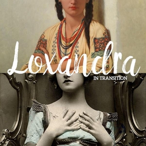 CD Shop - LOXANDRA ENSEMBLE IN TRANSITION