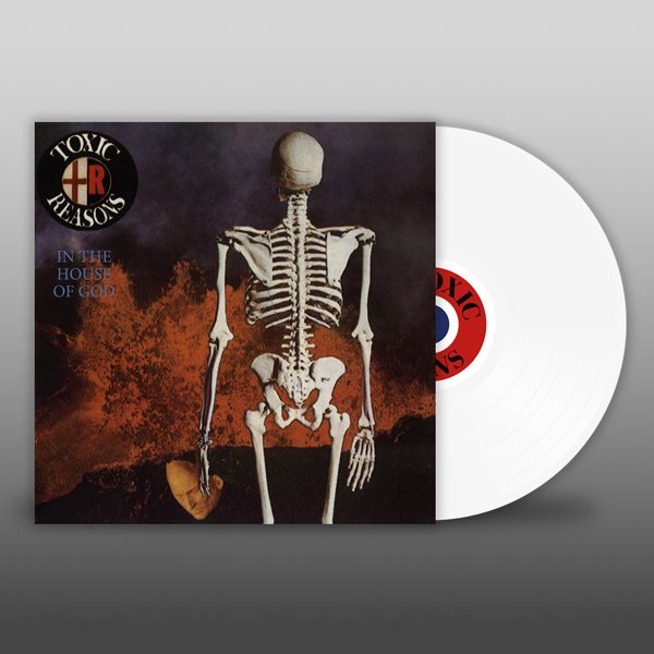 CD Shop - TOXIC REASONS IN THE HOUSE OF GOD