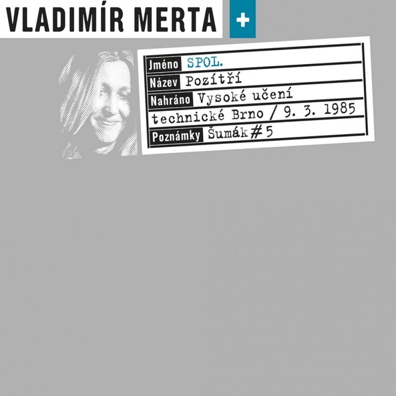CD Shop - VLADIMíR MERTA & SPOL. Pozítří