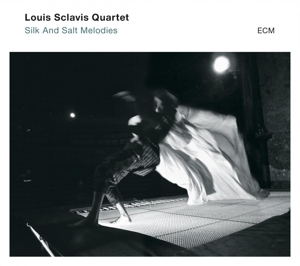 CD Shop - LOUIS SCLAVIS QUARTET SILK AND SALT MELODIES