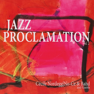 CD Shop - CECILE & NO-CE BAND NORDEGG JAZZ PROCLAMATION VOL.2