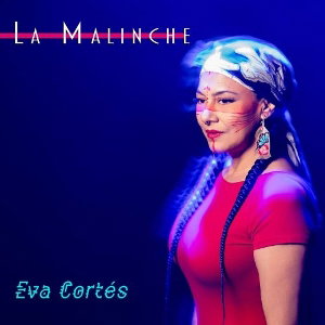 CD Shop - EVA CORTES LA MALINCHE