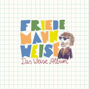 CD Shop - FRIEDEMANN WEISE DAS WEISE ALBUM-BONUS TR-