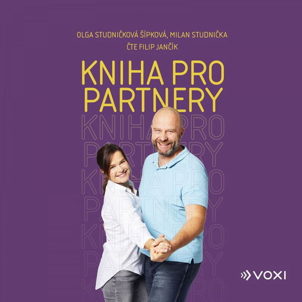 CD Shop - MILAN STUDNICKA, OLGA STUDNICKOVA SIPKOVA: Kniha pro partnery (cte Filip Jancik) - MP3-CD