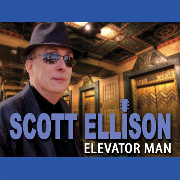 CD Shop - SCOTT ELLISON ELEVATOR MAN