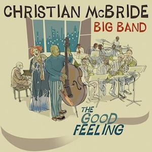 CD Shop - CHRISTIAN MCBRIDE GOOD FEELING