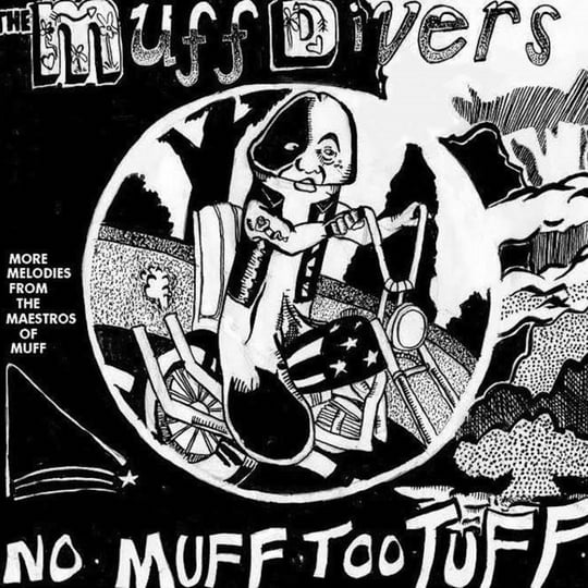 CD Shop - MUFF DIVERS NO MUFF TOO TUFF