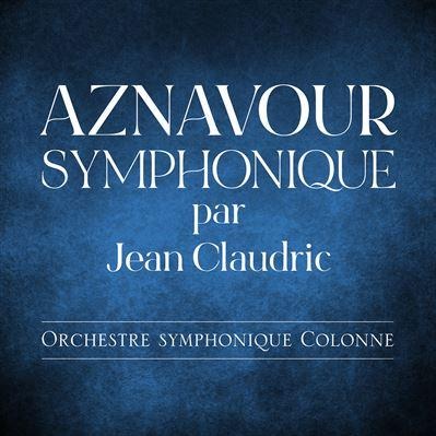 CD Shop - JEAN CLAUDRIC AZNAVOUR SYMPHONIQUE