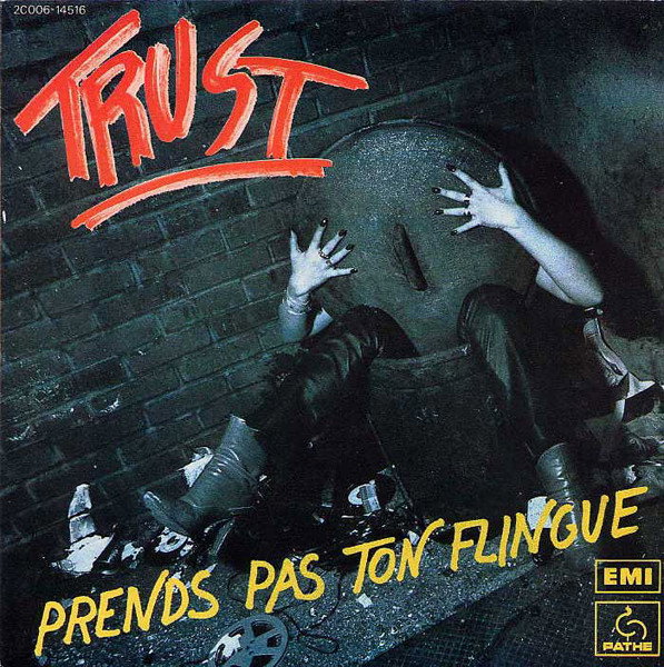 CD Shop - TRUST PRENDS PAS TON FLINGUE