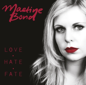 CD Shop - MARTINE BOND LOVE HATE FATE