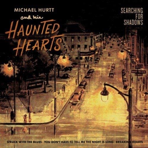 CD Shop - MICHAEL -& THE HAUNTED HEARTS- HURTT 7-SEARCHING FOR SHADOWS