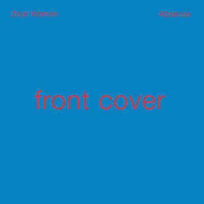 CD Shop - ZOOT WOMAN ABSENCE