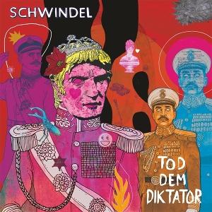 CD Shop - SCHWINDEL TOD DEM DIKTATOR