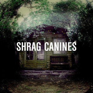 CD Shop - SHRAG CANINES