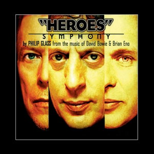 CD Shop - BOWIE, DAVID/PHILIP GLASS HEROES SYMPHONY -HQ-