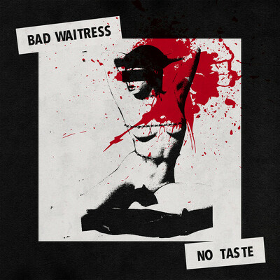 CD Shop - BAD WAITRESS NO TASTE