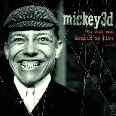 CD Shop - MICKEY 3D TU VAS PAS MOURIR DE RIRE