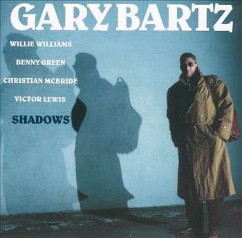 CD Shop - GARY BARTZ SHADOWS