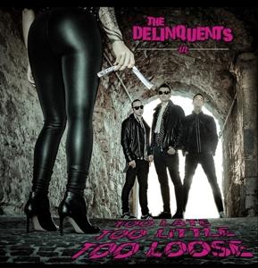 CD Shop - DELINQUENTS TOO LATE, TOO LITTLE T...