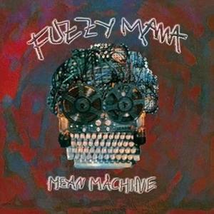 CD Shop - FUZZY MAMA MEAN MACHINE