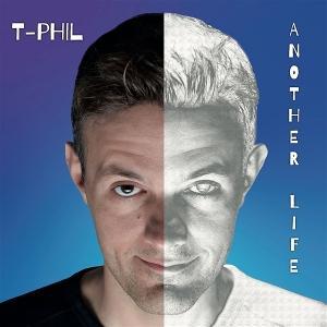 CD Shop - T-PHIL ANOTHER LIFE