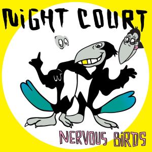 CD Shop - NIGHT COURT NERVOUS BIRD