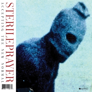CD Shop - STERILEPRAYER ACCEPTING THE NEW NORMAL