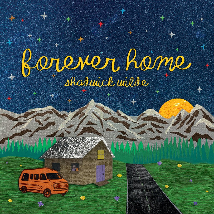 CD Shop - SHADWICK WILDE FOREVER HOME