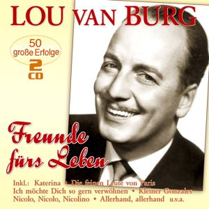 CD Shop - LOU VAN BURG FREUNDE FURS LEBEN