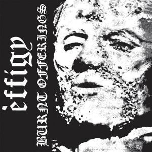 CD Shop - EFFIGY BURNT OFFERINGS