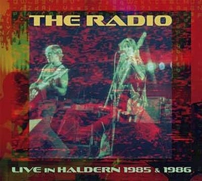 CD Shop - THE RADIO LIVE IN HALDERN 1985 &...
