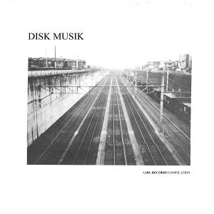 CD Shop - VARIOUS ARTISTS DISK MUSIC: A DD. RECO...