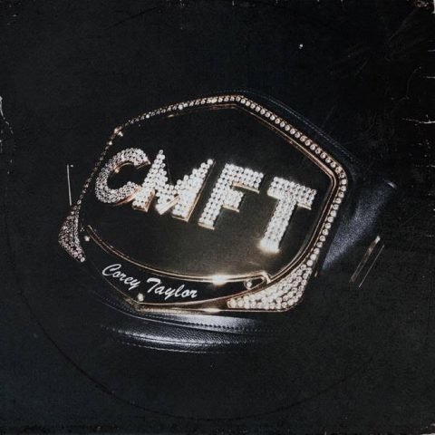 CD Shop - COREY TAYLOR CMFT