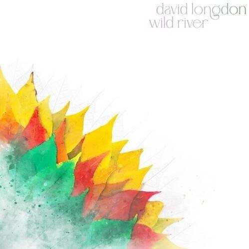 CD Shop - DAVID LONGDON WILD RIVER