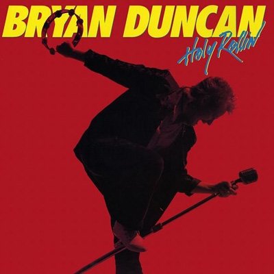 CD Shop - BRYAN DUNCAN HOLY ROLLIN\