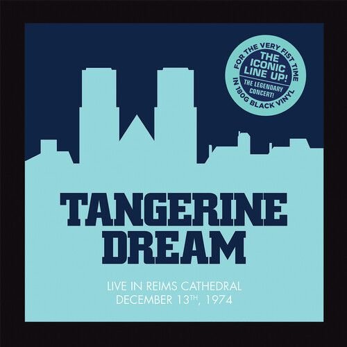 CD Shop - TANGERINE DREAM LIVE AT THE REIMS CATH...