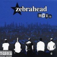 CD Shop - ZEBRAHEAD MFZH