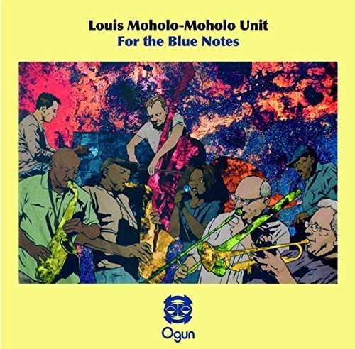 CD Shop - LOUIS MOHOLO FOR THE BLUE NOTES