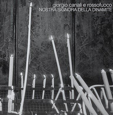 CD Shop - CANALI GIORGIO & ROSSOFUOCO NOSTRA SIGNORA DELLA D...